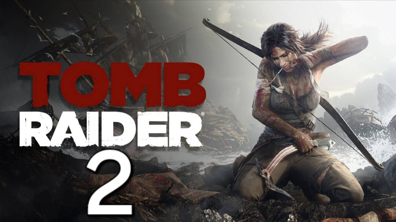 Tomb Raider (2013) - Часть 2: Братство Солнца