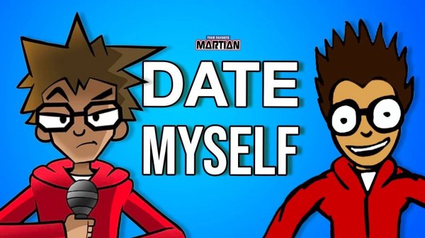 Date Myself (Your Favorite Martian music video)