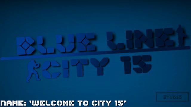 BLC15 OST |01| - 'Welcome to city 15' смотреть онлайн