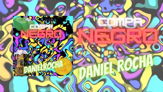 Compa negro - Daniel Rocha смотреть онлайн