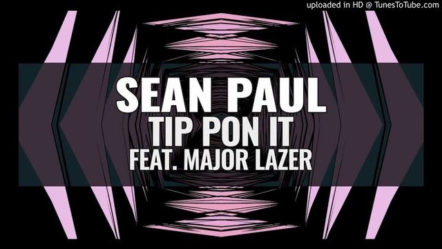 TIP PON - Fernando K@os ONLY MIX 1 - SEAN PAUL FT MAJOR LAZER смотреть онлайн