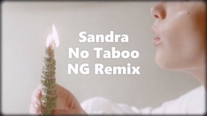 Sandra - No Taboo (NG Remix)