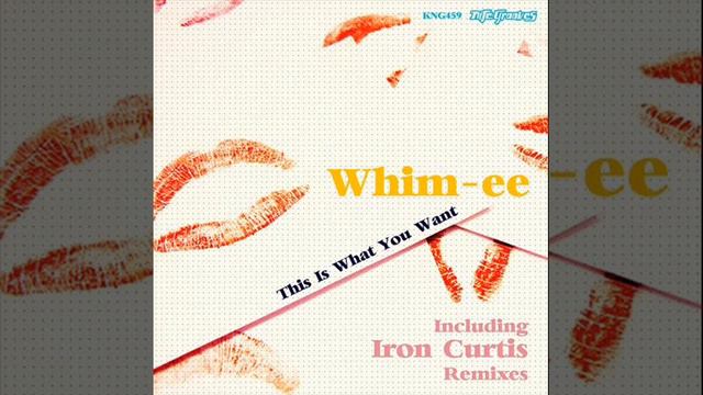 Whim-ee - This is what you want смотреть онлайн