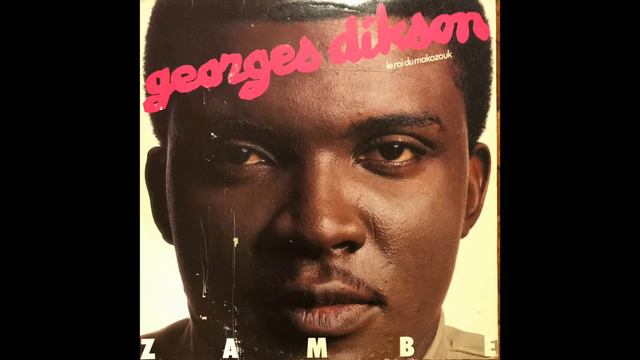 Georges Dikson - Zambé