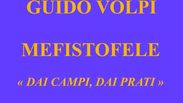 Guido Volpi Mefistofele Dai campi, dai prati Dominion B 18 enregistré ca 1929 смотреть онлайн