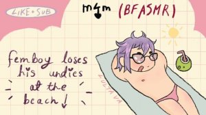 [M4M] [ASMR] Femboy Loses His Bottoms at the Beach (Groping) (Making Out) (Moans) ;3