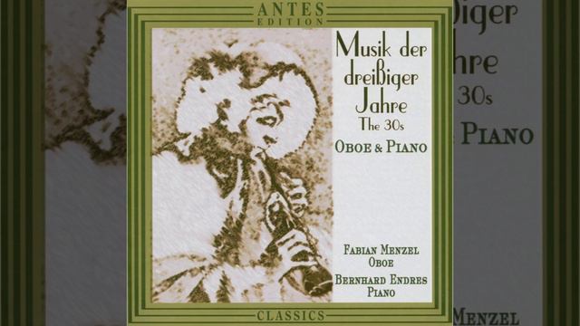 Guenter Raphael: Sonate fuer Oboe und Klavier H-Moll op. 32 - III Andante con moto смотреть онлайн