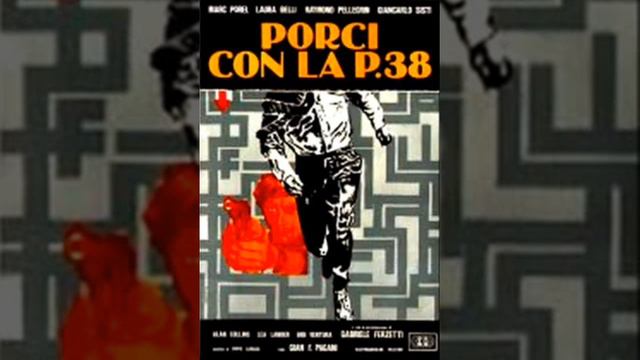Porci con la P.38 - Pippo Caruso - 1978