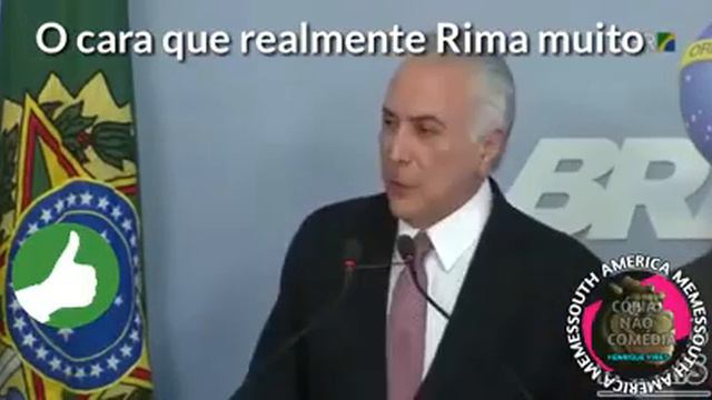 MICHEL TEMER MITANDO NAS RIMAS смотреть онлайн