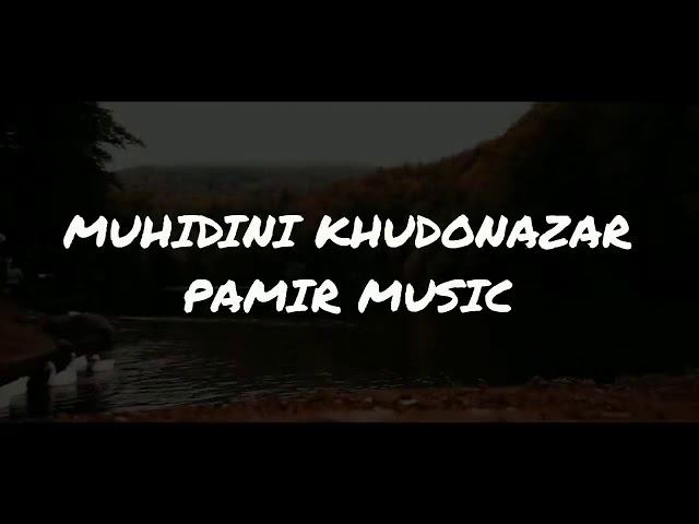 Muhidini Khudonazar | Мухидини Худоназар —— Сухани Ишк смотреть онлайн