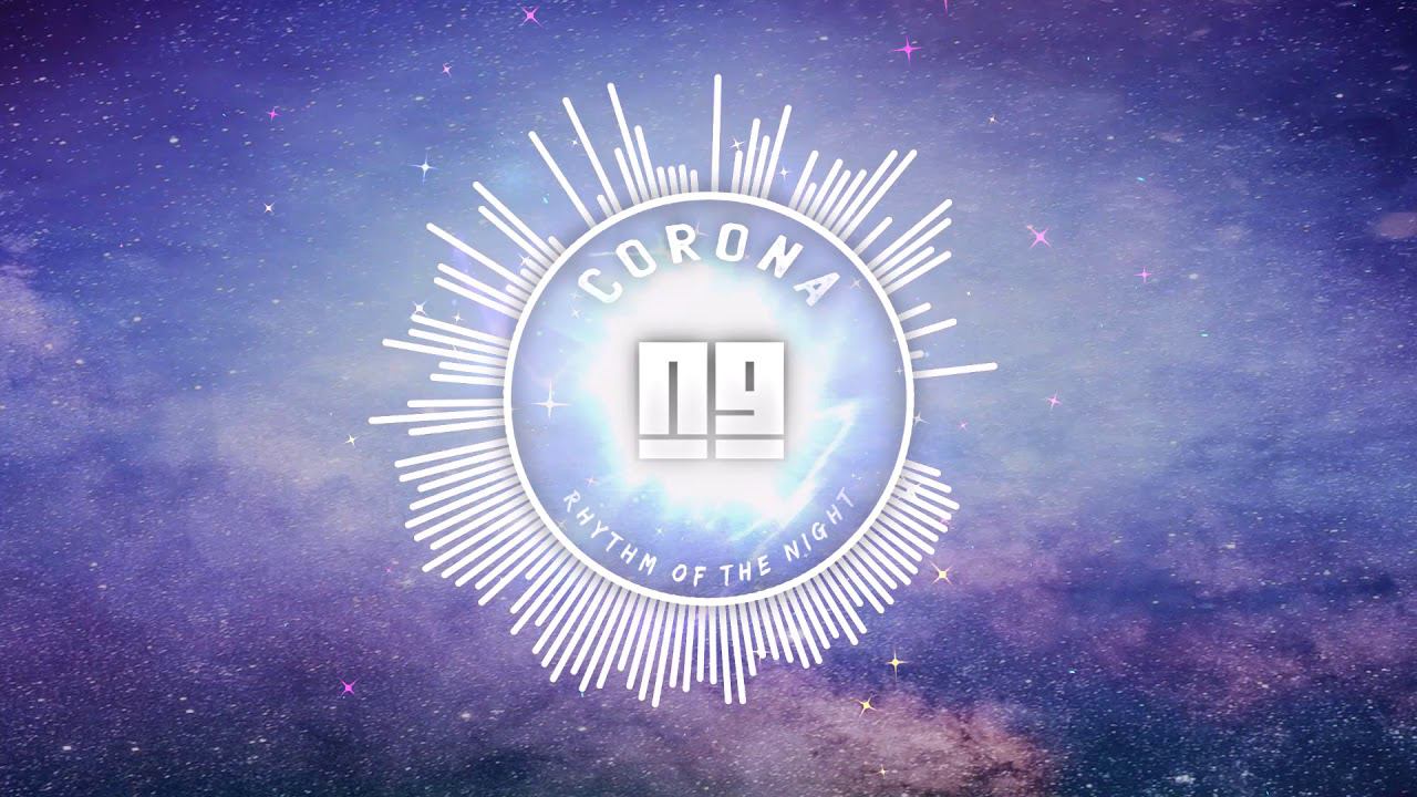 Corona - Rhythm Of The Night (NG Remix) смотреть онлайн