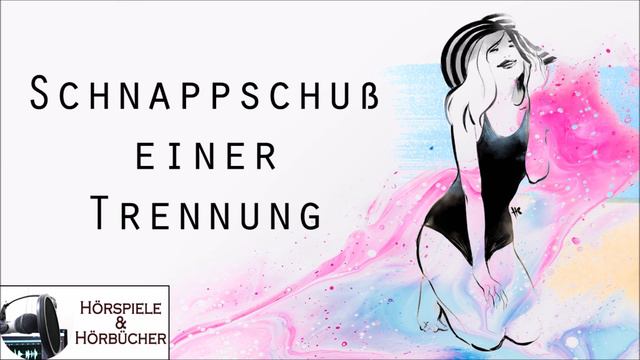 Schnappschuß einer Trennung - Hörspiel смотреть онлайн