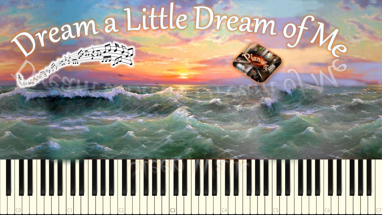 Dream a Little Dream of Me (piano tutorial) [НОТЫ + MIDI] смотреть онлайн
