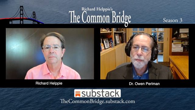 Richard Helppie's Common Bridge TV- Episode 147 Dr. Owen Perlman смотреть онлайн