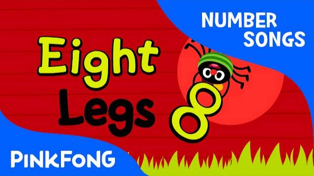 Eight Legs | Number Songs | PINKFONG Songs For Children
