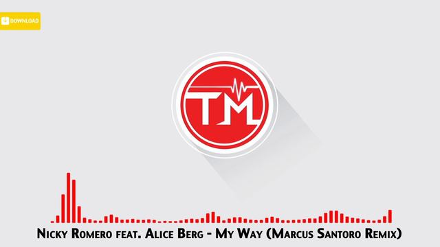 Nicky Romero feat. Alice Berg - My Way (Marcus Santoro Remix) смотреть онлайн