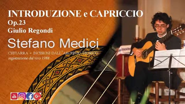 Giulio Regondi introduzione capriccio op.23 Stefano Medici chitarra смотреть онлайн