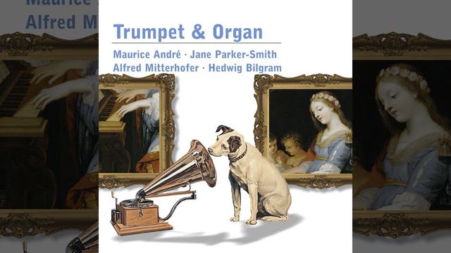 10 Voluntaries, Op. 6: No. 5, Trumpet Tune in D Major (Arr. Defaye for Trumpet and Organ) смотреть онлайн
