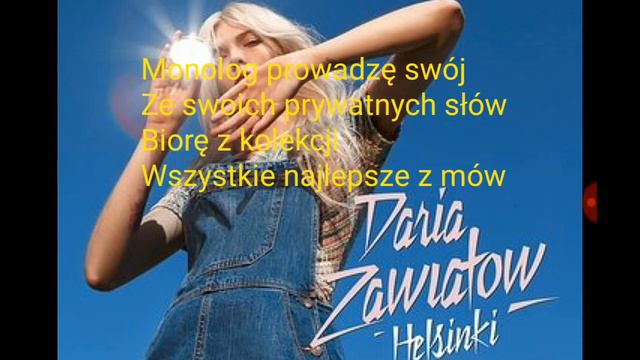 Daria Zawiałow - Helsinki (Tekst/Muzyka) KARAOKE смотреть онлайн