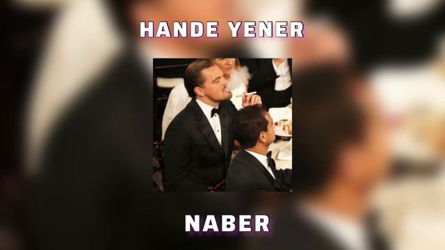 Hande Yener - Naber (Speed Up) смотреть онлайн
