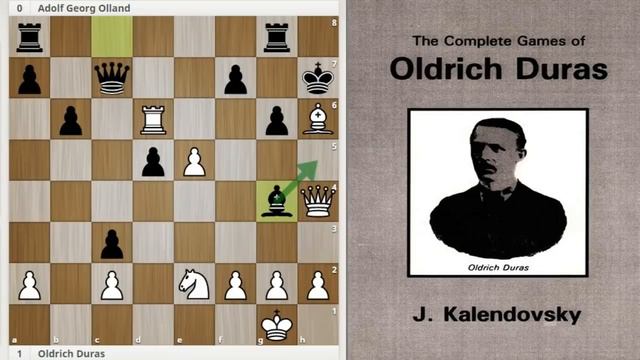 SKAKMAT Yang TERTUNDA | Oldrich Duras vs Adolf Georg Olland (1907) смотреть онлайн