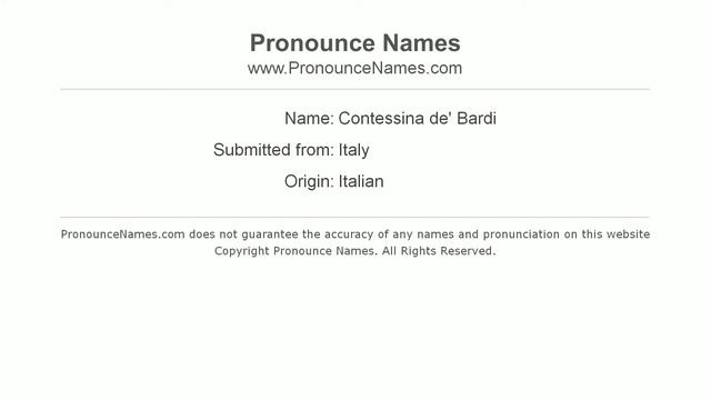 How to pronounce Contessina de' Bardi (Italian/Italy) - PronounceNames.com смотреть онлайн