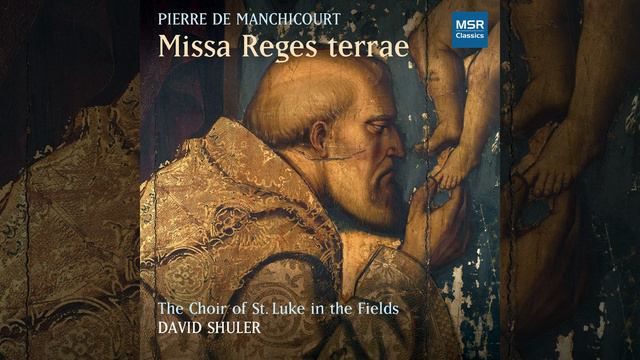 Missa Reges terrae: III. Credo смотреть онлайн