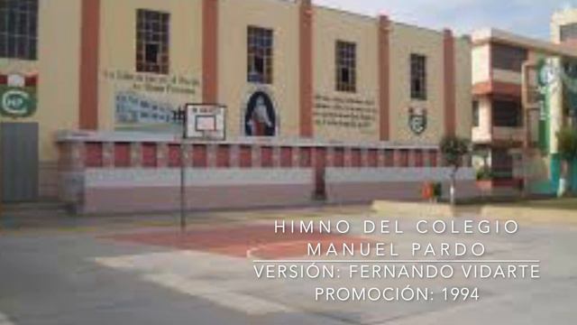 HIMNO DEL COLEGIO MANUEL PARDO - INSTRUMENTAL - FERNANDO VIDARTE смотреть онлайн
