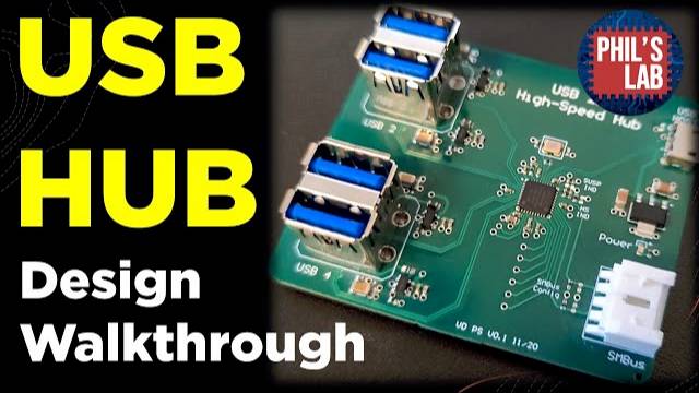 USB Hub Design Walkthrough - Phil's Lab #86 смотреть онлайн