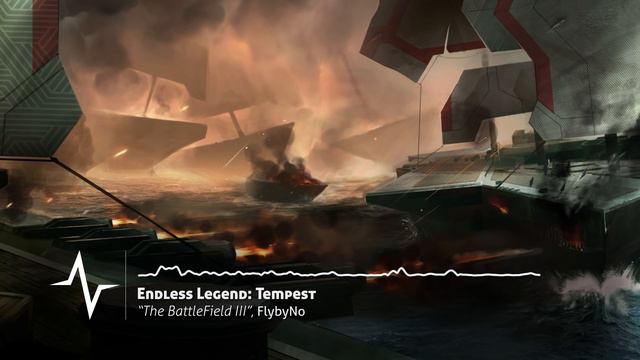 The BattleField III - Endless Legend: Tempest Original Soundtrack смотреть онлайн