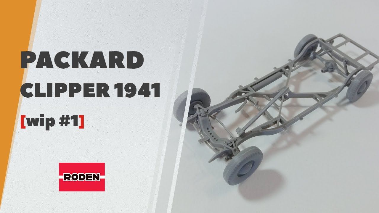 #1 Packard Clipper от Roden - сборка рамы и подвески модели смотреть онлайн