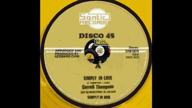 Carroll Tompson & Santic All Stars - Simply In Love / Simply Dub смотреть онлайн