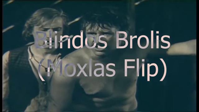 Blindos Brolis смотреть онлайн