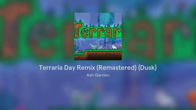 Terraria Day Remix (Remastered) {Dusk} смотреть онлайн