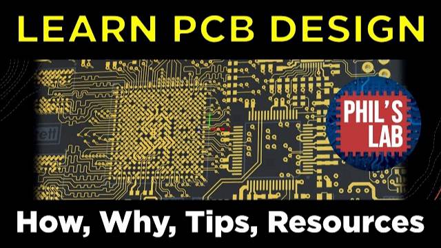 How To Learn PCB Design (My Thoughts, Journey, and Resources) - Phil's Lab #87 смотреть онлайн