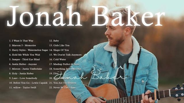 Top 16 Jonah Baker Acoustic Cover | Nonstop Playlist смотреть онлайн