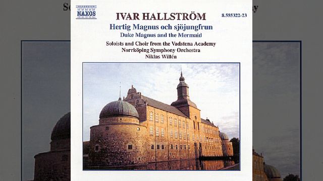 Hertig Magnus och sjojungfrun (Duke Magnus and the Mermaid) , Act II: Romance. Bjud hellre... смотреть онлайн