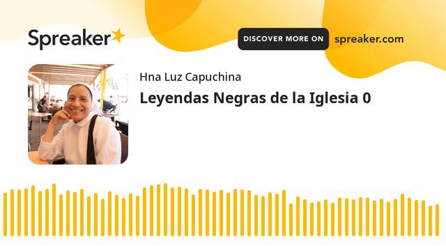 Leyendas Negras de la Iglesia 0 смотреть онлайн