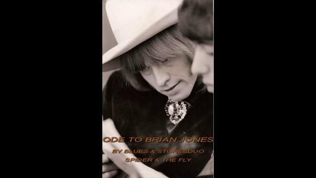 That's All ( An Ode For Brian Jones ) by Stonesduo Spider & The Fly смотреть онлайн