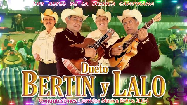 Dueto Bertin Y Lalo Mix — Quererte Jamas — Grandes Exitos De La Banda — Corridos Y Rancheras 2024