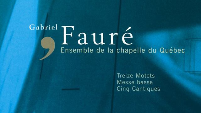 Fauré: Messe Basse - Sanctus