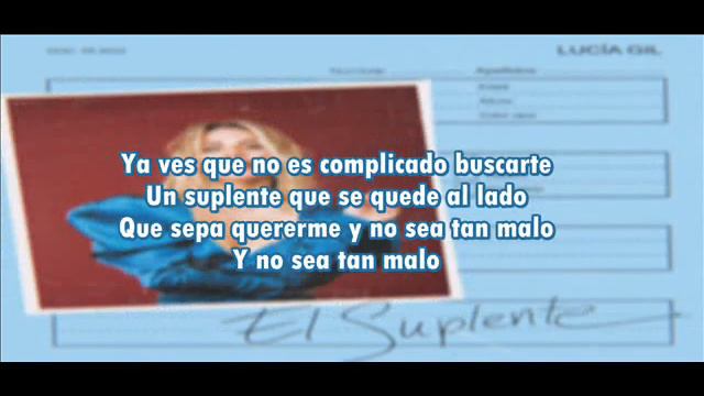 Lucia Gil  EL SUPLENTE LETRA