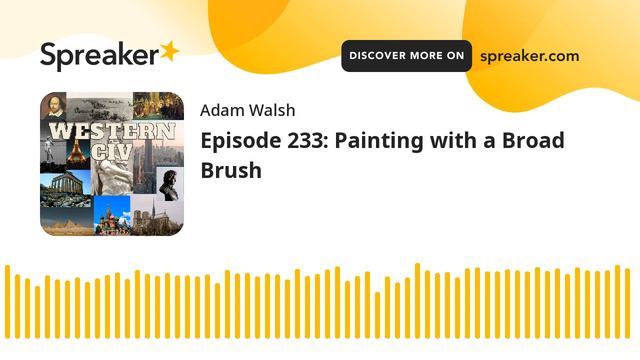 Episode 233: Painting with a Broad Brush смотреть онлайн