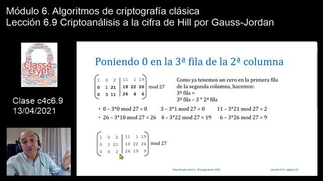 Class4crypt c4c6.9 Criptoanálisis a la cifra de Hill por Gauss Jordan смотреть онлайн