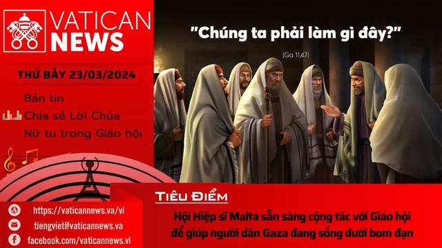 Radio thứ Bảy 23/03/2024 - Vatican News Tiếng Việt смотреть онлайн