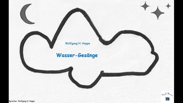 Wolfgang Hermann Hoppe --- Wasser-Gesänge смотреть онлайн