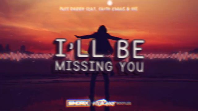 Puff Daddy Feat. Faith Evans & 112 - I'll Be Missing You (SINDRIX X VIXBASSE BOOTLEG 2021)