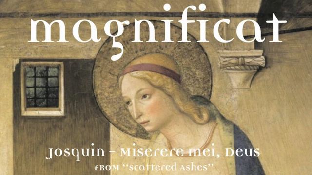 Josquin: Miserere mei, Deus (Part 1) performed by Magnificat смотреть онлайн