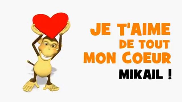JE T'AIME MIKAIL смотреть онлайн