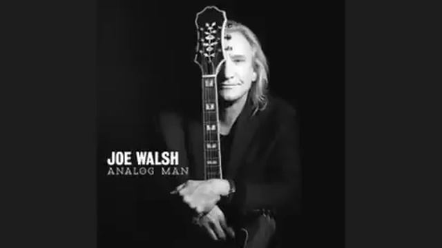 Joe Walsh - Analog Man [from his new album released june 5 2012] смотреть онлайн